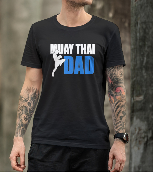Muay Thai Dad Father's Day T-Shirt