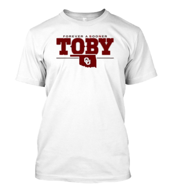 Toby Forever A Sooner Oklahoma Map OU T-Shirt