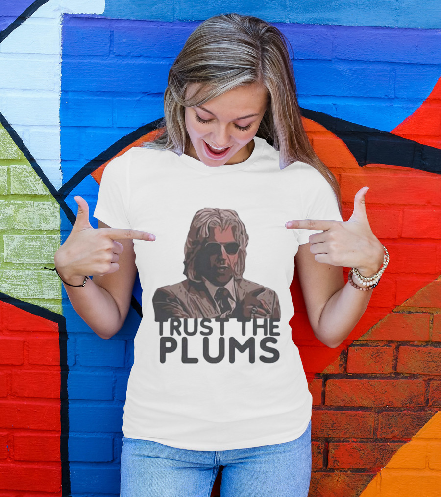 Trust The Plums Mysterious Figure With Sunglasses And Suit T-Shirt