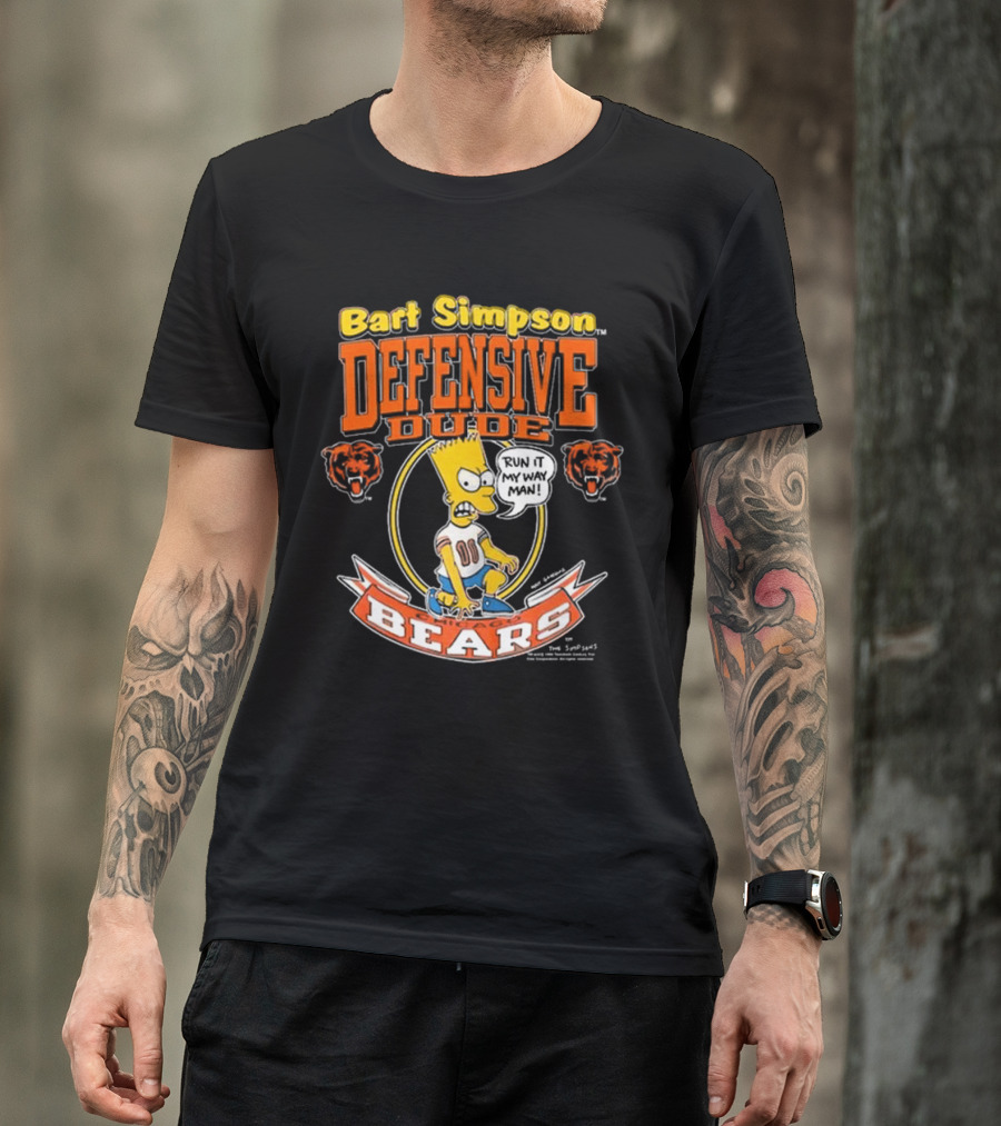 Bart Simpson Defensive Dude Bears Run It My Way Man T-Shirt