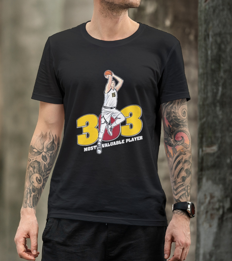 Nikola Jokic 303 Most Valuable Player Basketball 15 T-Shirt