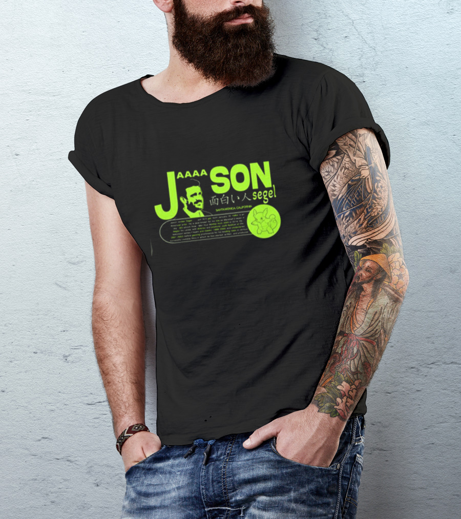 Jaaaason Segel Santamonica California 面白い人 T-Shirt
