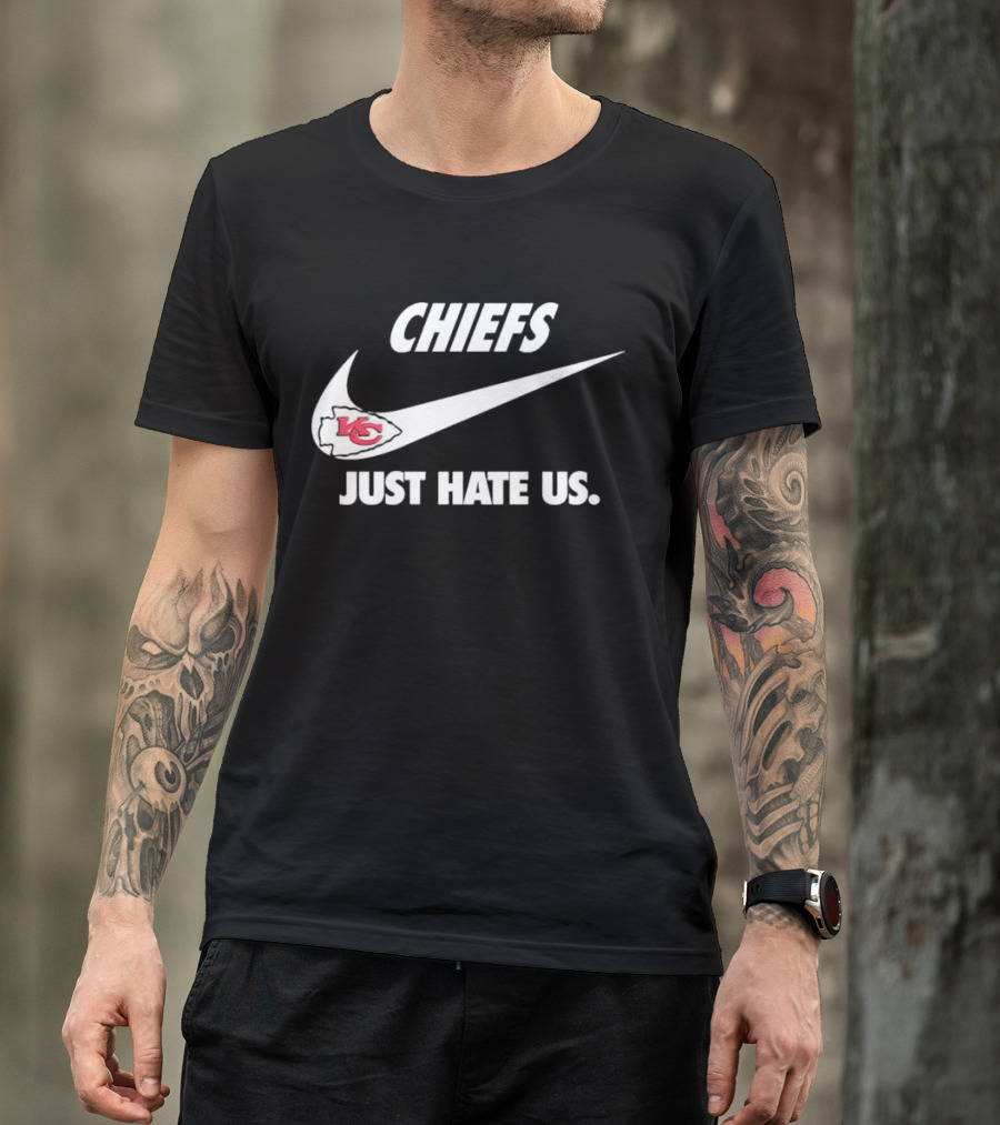CHIEFS KC Just Hate Us T-Shirt