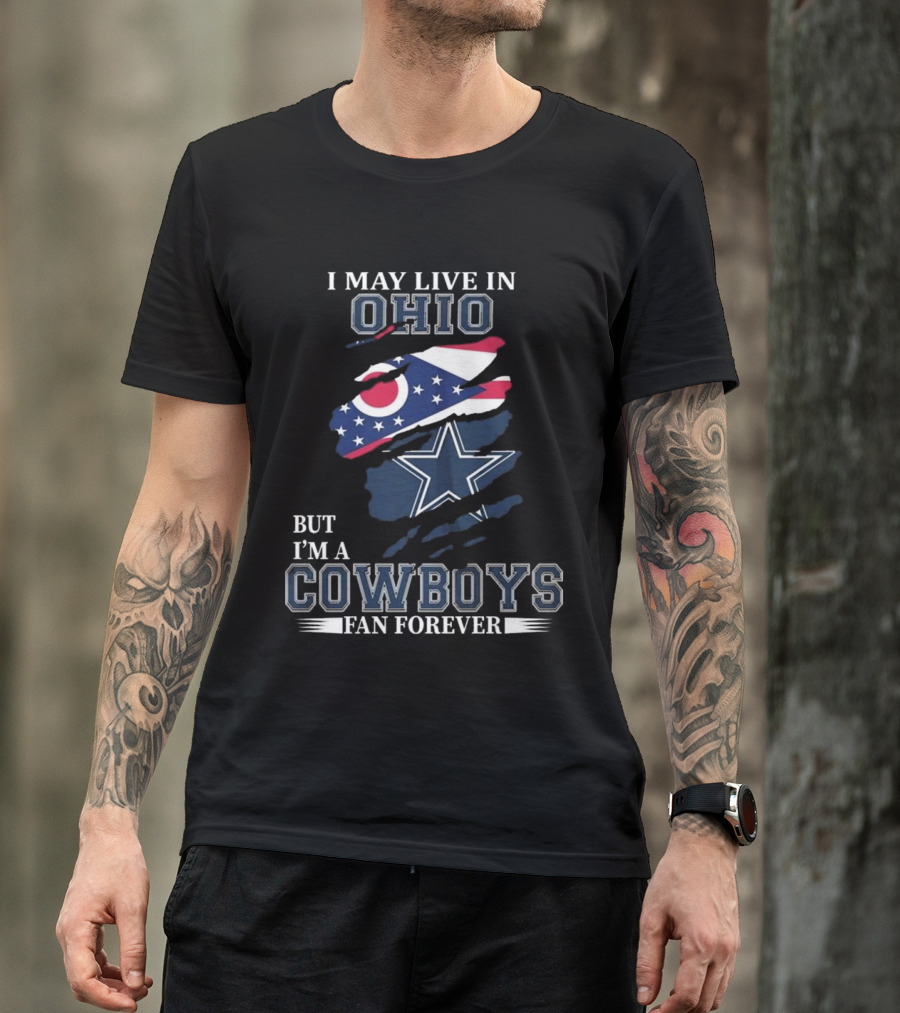 Ohio Resident Lifelong Dallas Cowboys Fan Enthusiast T-Shirt