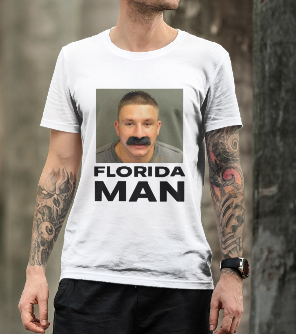Stevewilldoit Florida Man Image Black Mustache Face T-Shirt