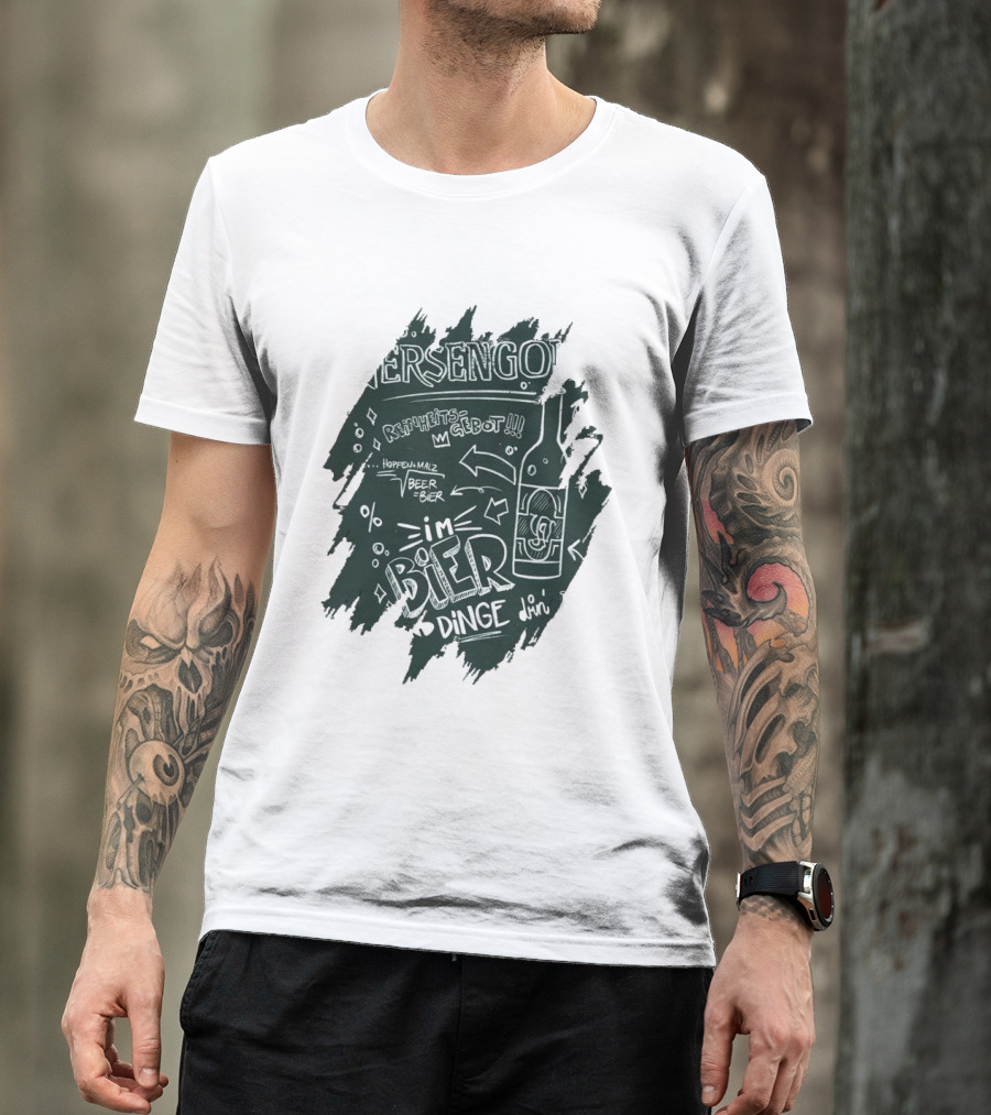 Versengold Im Bier Sind Dinge Drin Reinheitsgebot Hopfen Malz Bier T-Shirt