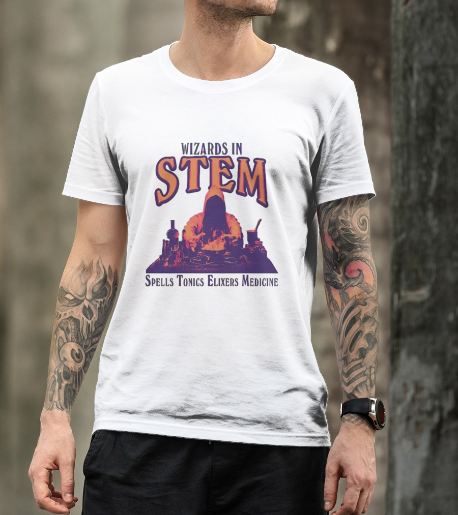 Wizards In STEM Spells Tonics Elixers Medicine T-Shirt