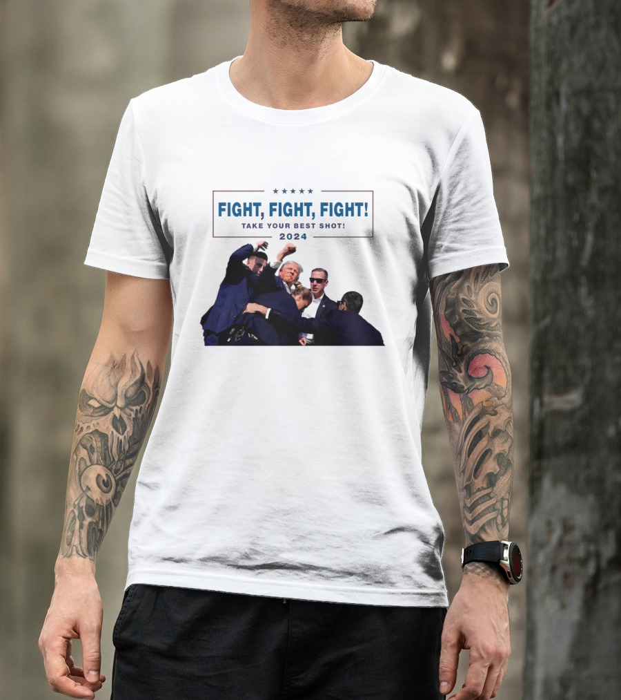 Fight Fight Fight Take Your Best Shot T-Shirt
