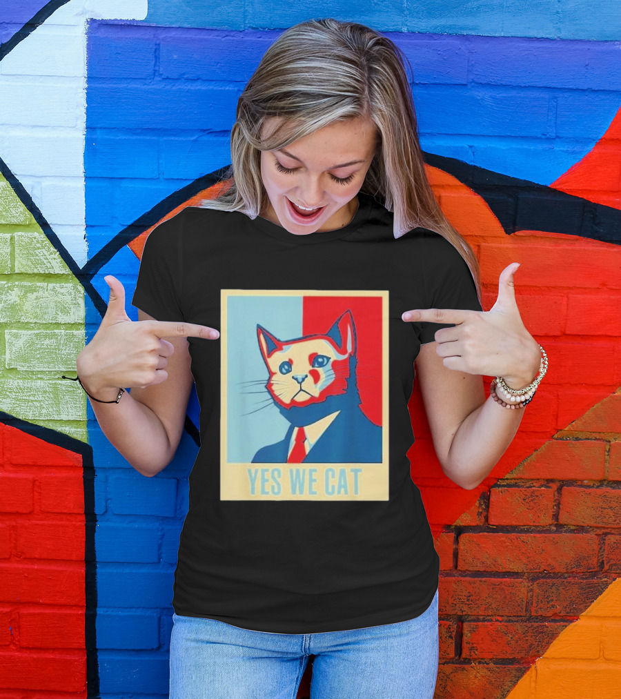 Retro Yes We Cat Funny Cat Lover Pet Owner Hope T-Shirt
