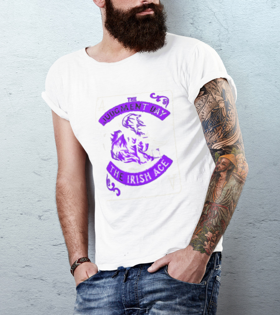 Judgment Day Jd Mcdonagh The Irish Ace Playing Card T-Shirt
