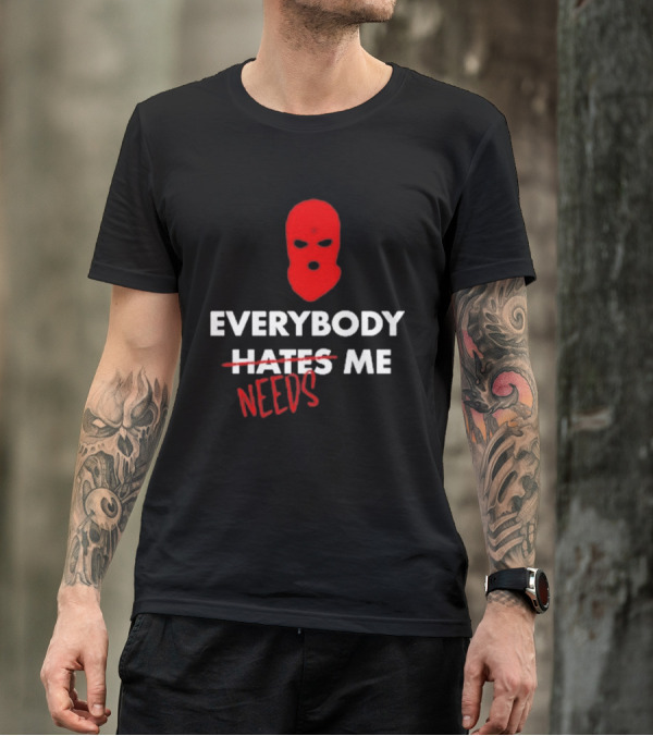 Everybody Needs Me Red Mask T-Shirt