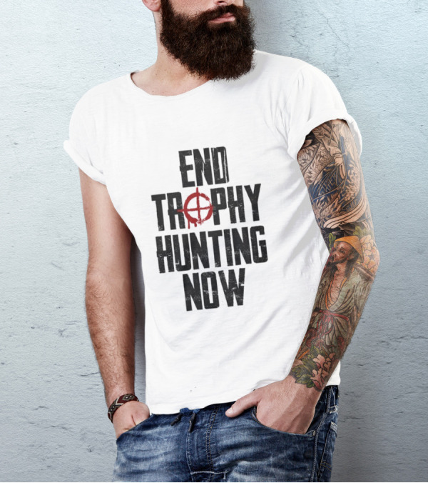 End Trophy Hunting Now Anti-Poaching Message With Red Target T-Shirt