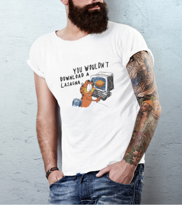 Garfield You Wouldn’t Download A Lasagna Computer Meme T-Shirt