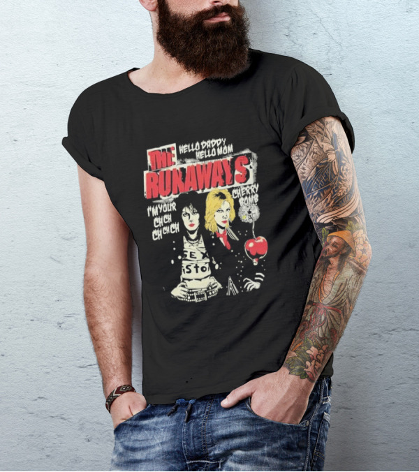 The Runaways Hello Daddy Hello Mom I'm Your Cherry Bomb Ch Ch Ch Ch Cherry Bomb T-Shirt