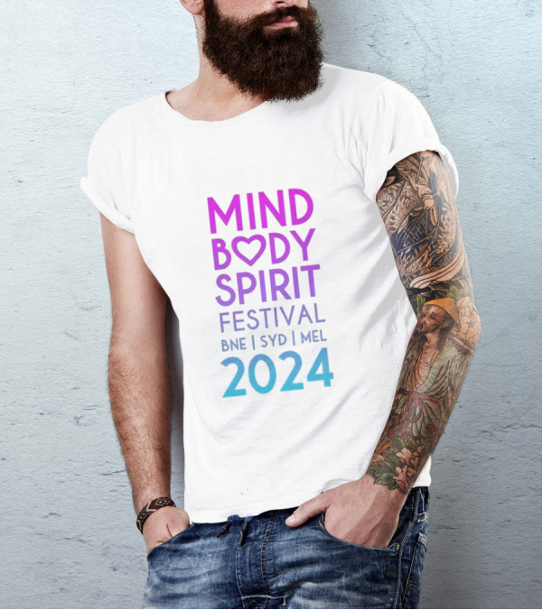 Mind Body Spirit Festival BNE SYD MEL T-Shirt
