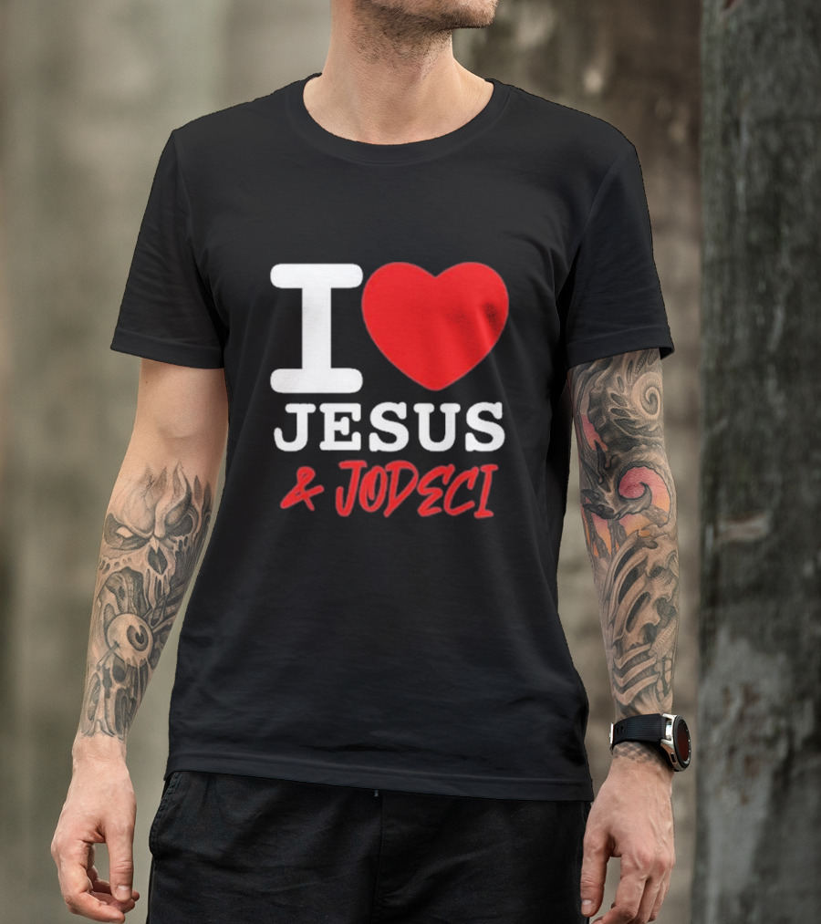 I Love Jesus And Jodeci T-Shirt
