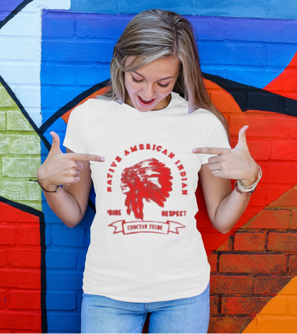 Native American Indian Pride Respect Choctaw Tribe T-Shirt