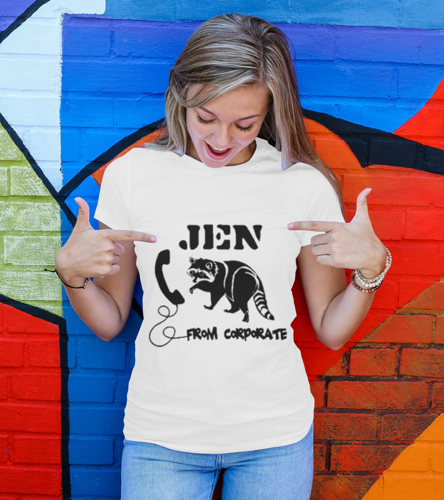 W0ahhkate Jen From Corporate Raccoon Telephone T-Shirt
