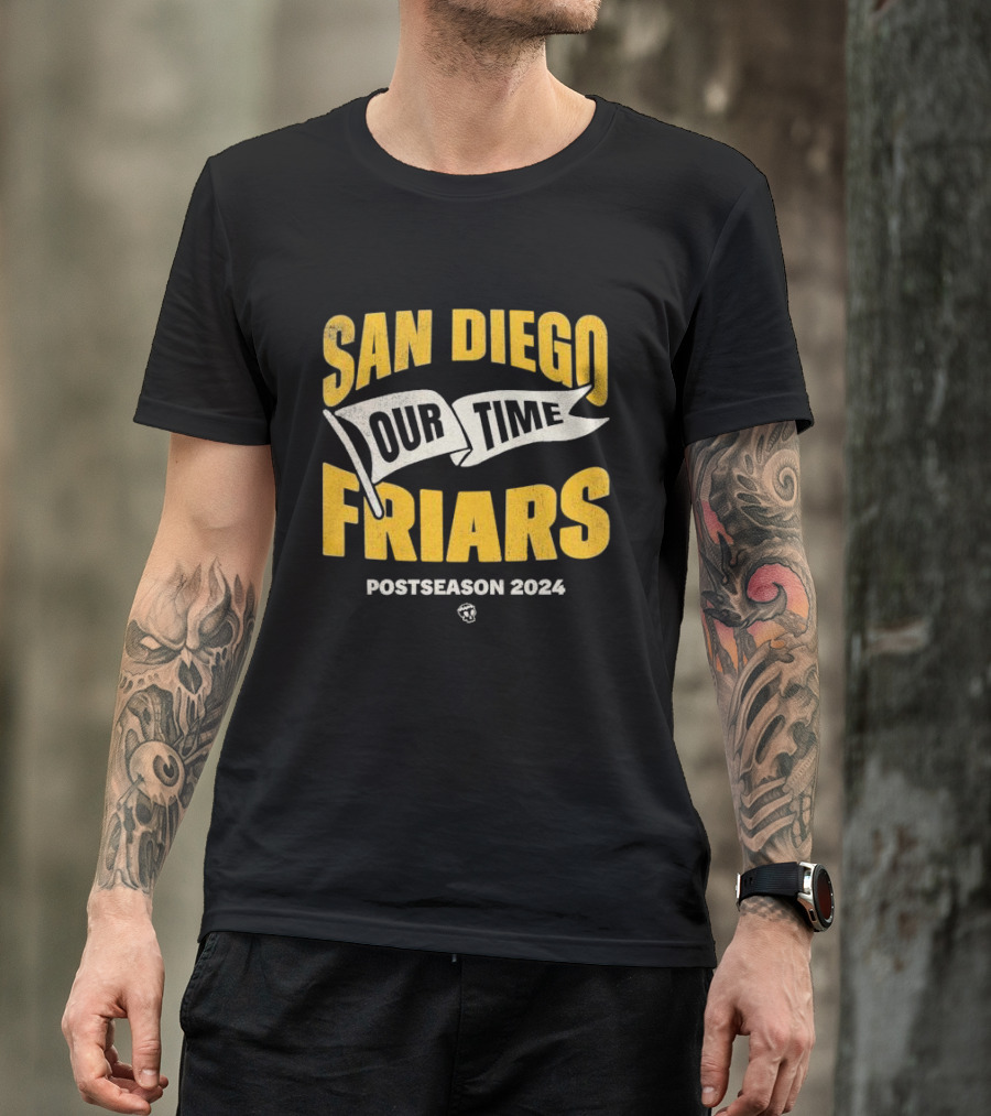 San Diego Friars Our Time Postseason T-Shirt