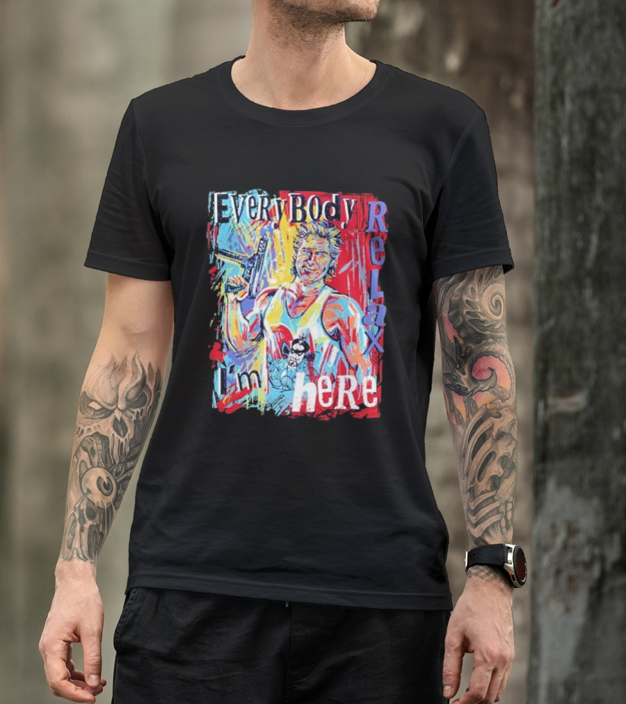 Everybody Relax I’m Here Painting With Gun And Vibrant Colors T-Shirt