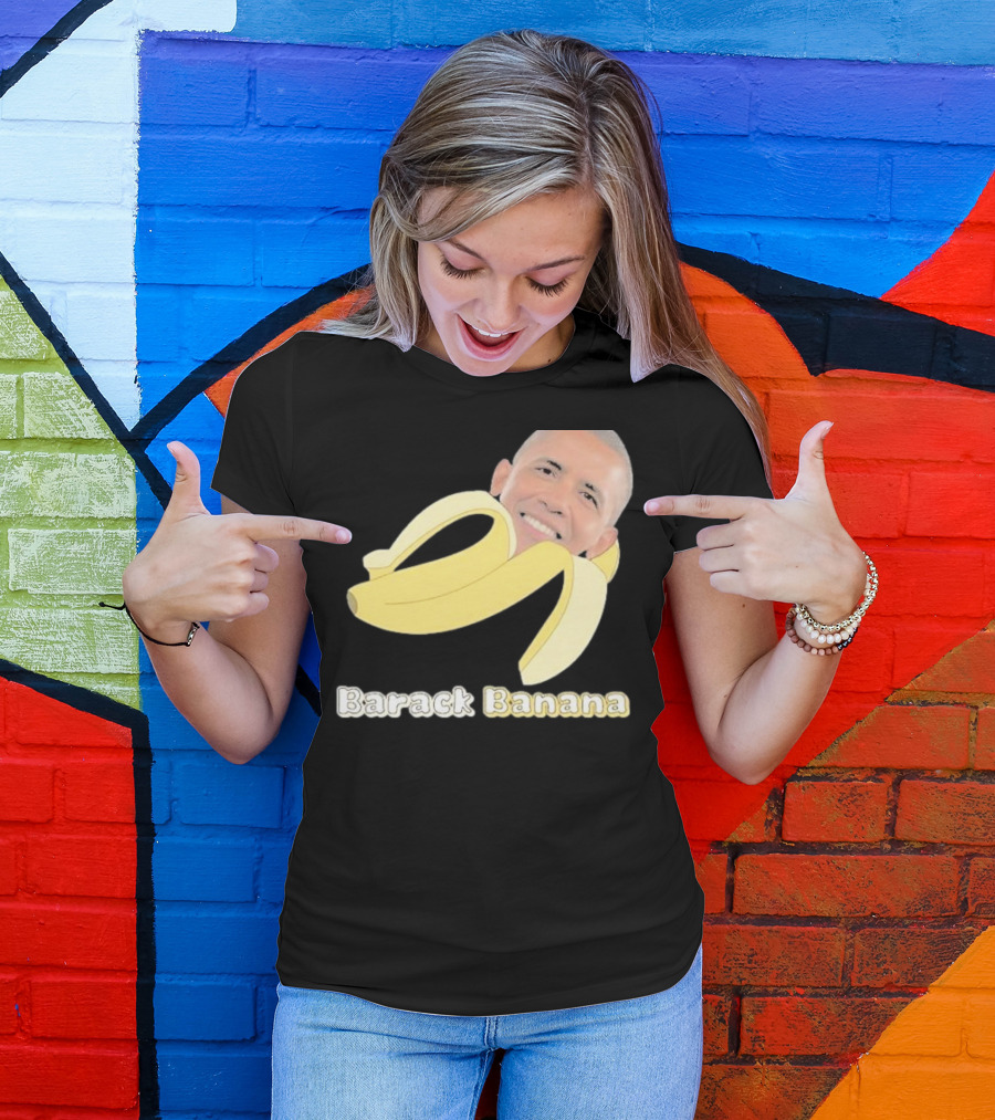 Barack Banana Funny Meme Face T-Shirt