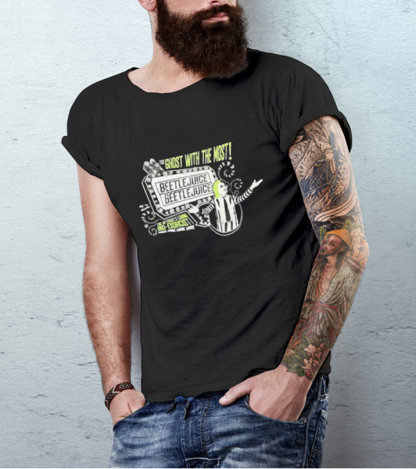 The Ghost With The Most Beetlejuice Bio-Exorcist Beetlejuice Beetlejuice T-Shirt
