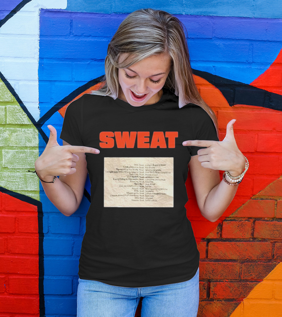 SWEAT Crumpled Up Set List Featuring Robyn, Ariana Grande, Khalid, Halsey, Lana Del Rey, Billie Eilish T-Shirt