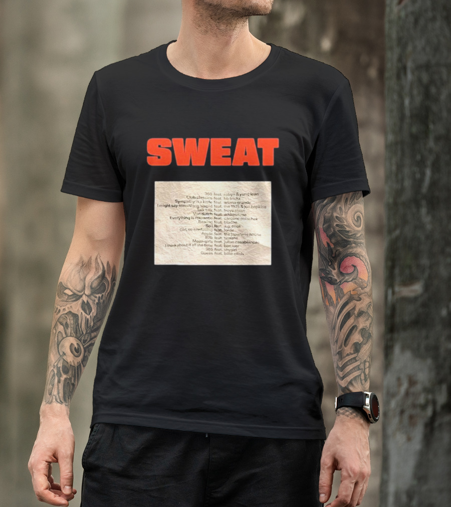 SWEAT Crumpled Up Set List Featuring Robyn, Ariana Grande, Khalid, Halsey, Lana Del Rey, Billie Eilish T-Shirt
