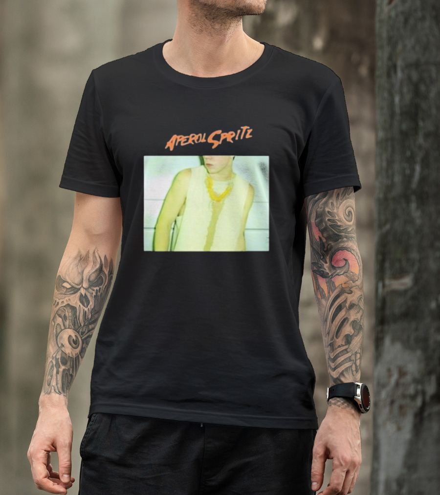 Aperol Spritz Photo Lately Baby I’ve Been Thinking About You And I T-Shirt