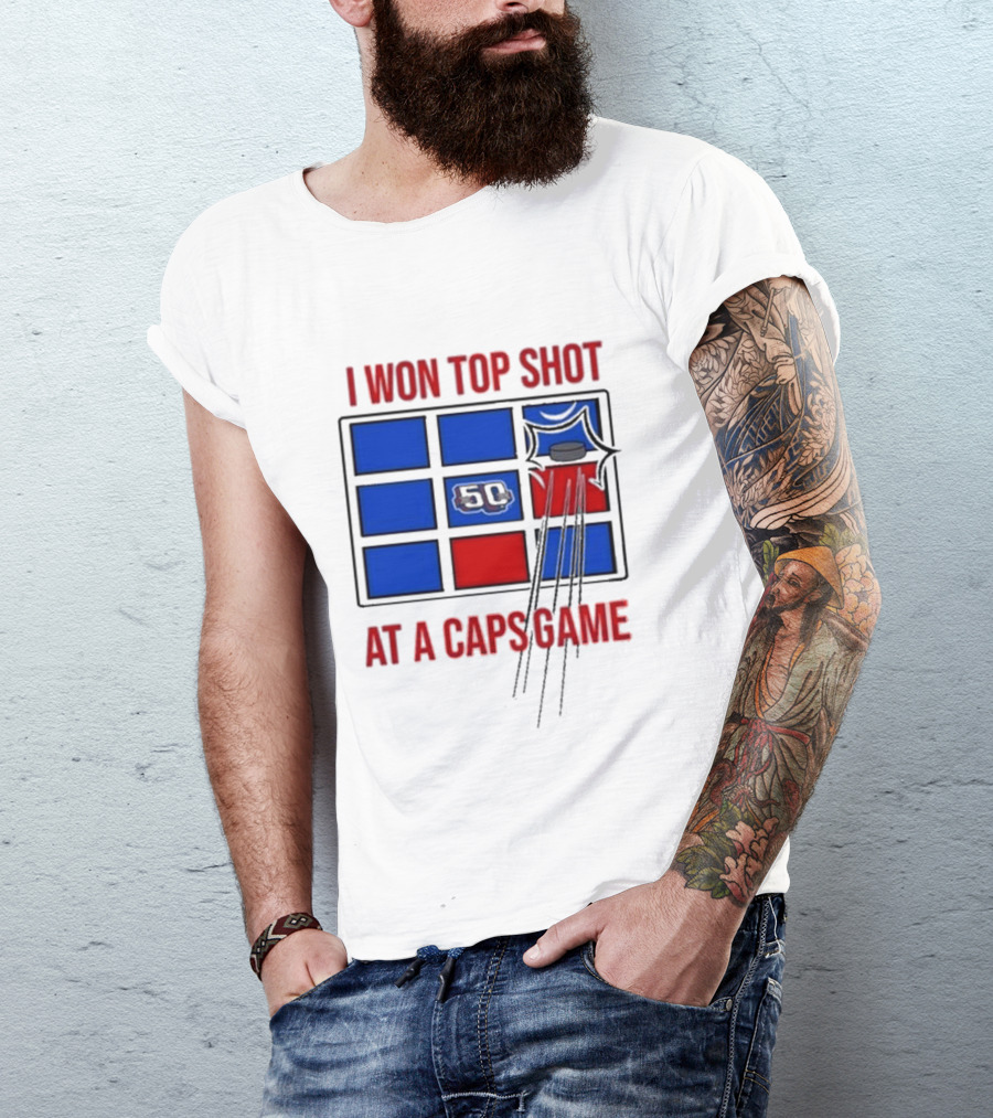 Washington Capitals I Won Top Shot 50 At A Caps Game T-Shirt