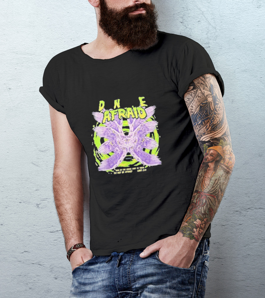 DNE Afraid Realistic Angel Luke 2:10 T-Shirt