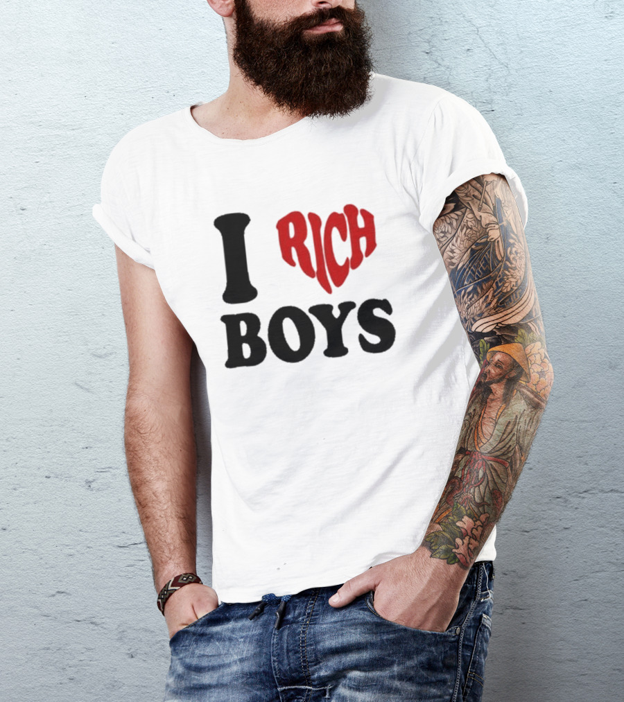 Flippa I Love Rich Boys T-Shirt