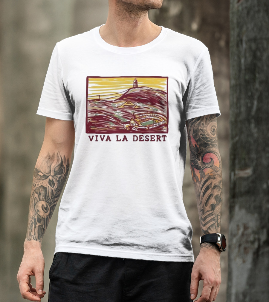 Viva La Desert Sun Devil Stadium Arizona State Tempe Hillscape T-Shirt