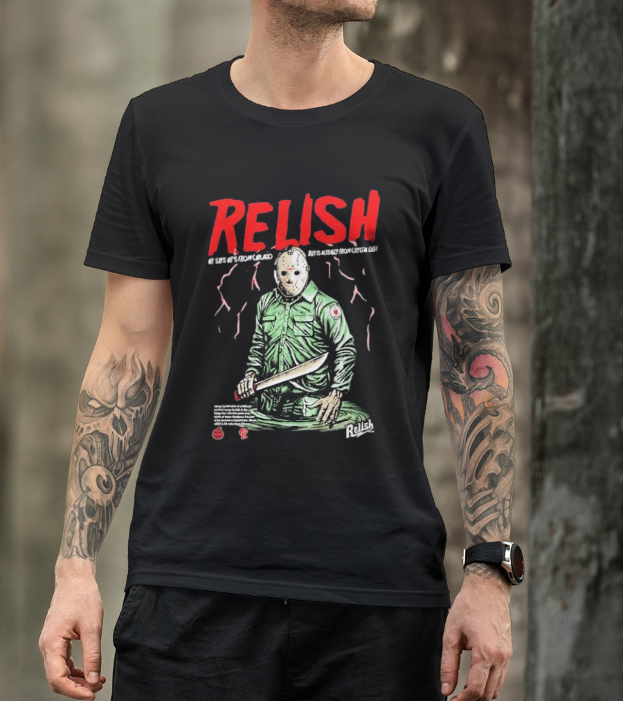 Relish He Says He's From Chicago But Is Actually From Crystal Lake T-Shirt