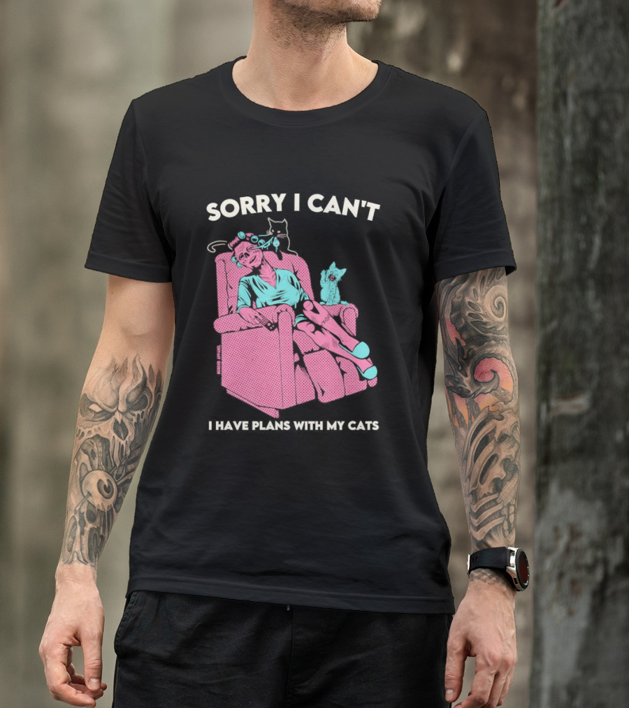Sorry I Can’t I Have Plans With My Cats Relaxing Woman With Cats T-Shirt