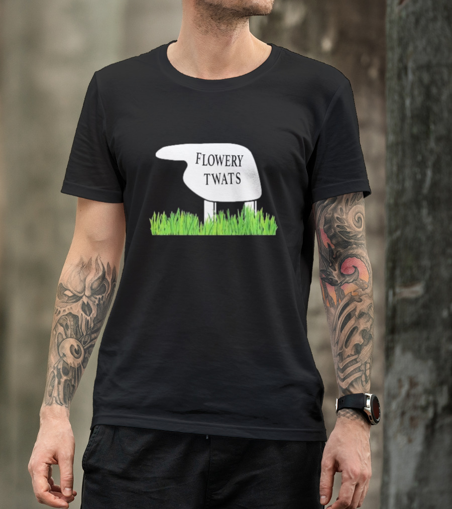 Flowery Twats Fawlty Towers Word Games Obsession T-Shirt