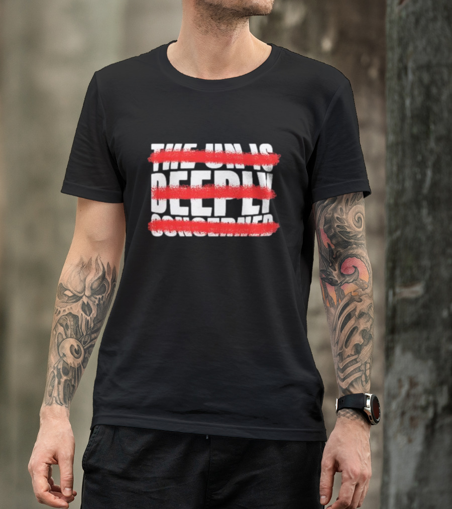 The UN Is Deeply Concerned Strikethrough Red Line T-Shirt