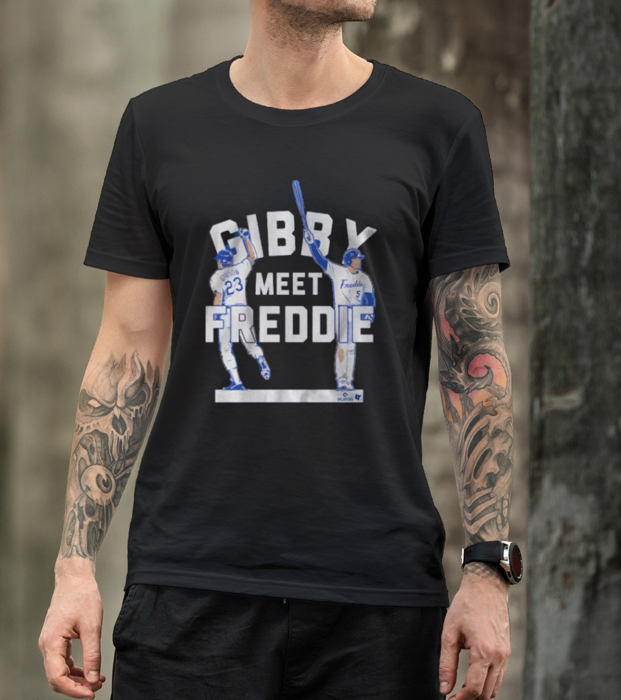 Gibby Meet Freddie Kirk Gibson Freddie Freeman Players T-Shirt