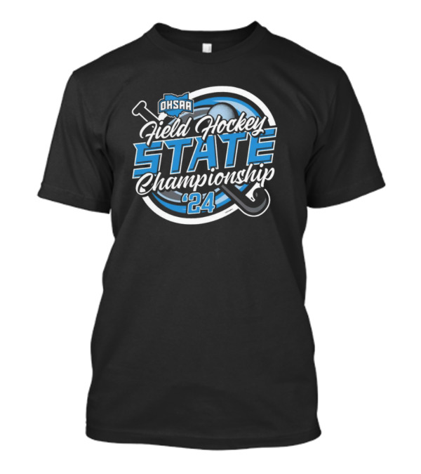 OHSAA Field Hockey State Championship '24 T-Shirt