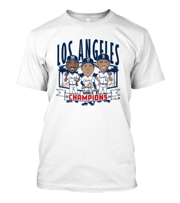 Los Angeles Baseball World Champions Mookie Shohei Freddie Caricatures T-Shirt