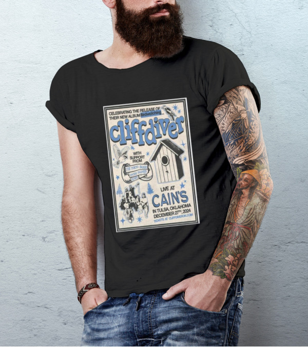 Celebrating Cliffdiver's New Album Birdwatching Live At Cain’s Tulsa Oklahoma December 27th 2024 With Support From The Tokyo Smash And Snug Buggies T-Shirt