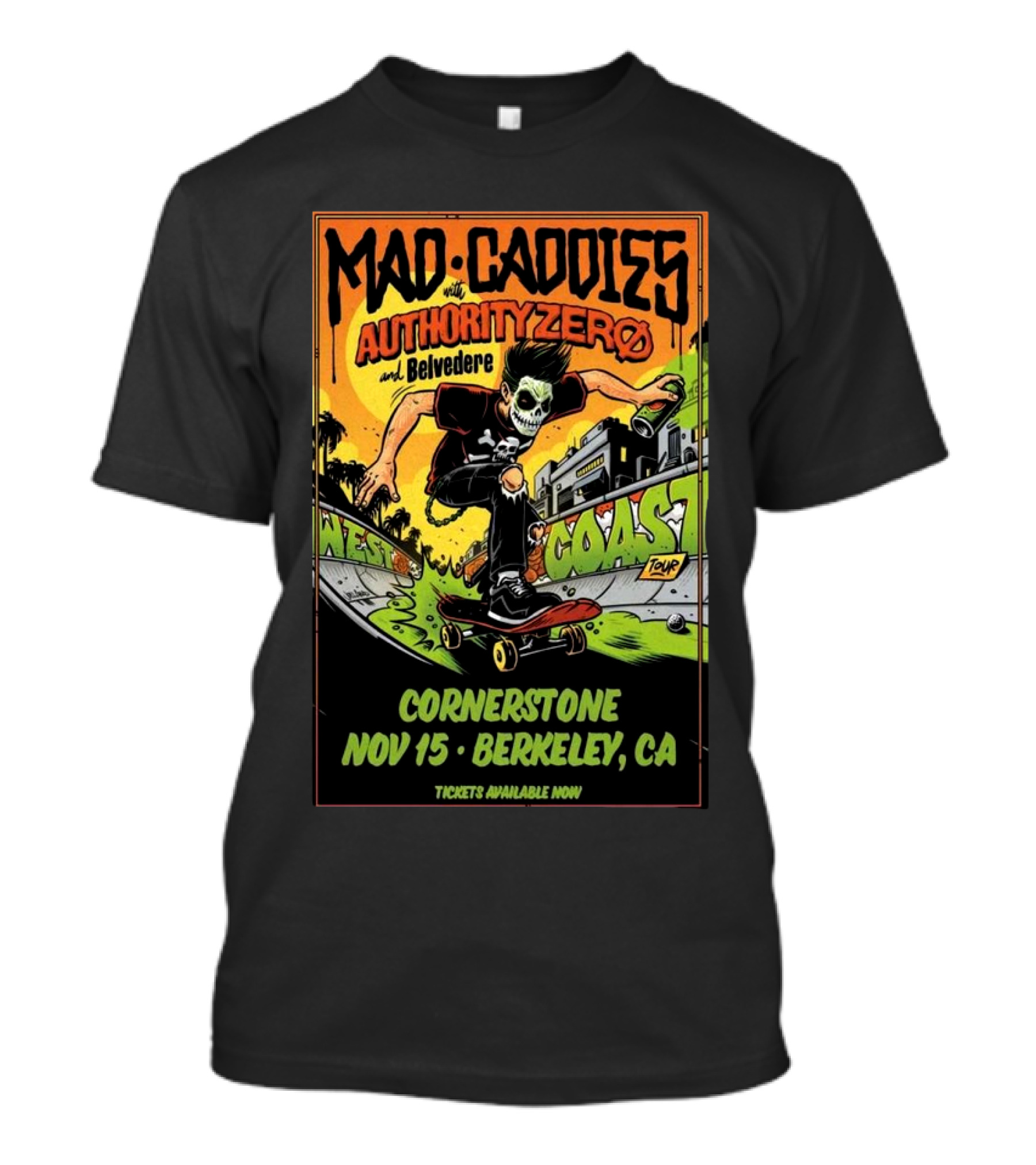 Mad Caddies Authority Zero Belvedere West Coast Tour Cornerstone Nov 15 Berkeley CA Event T-Shirt