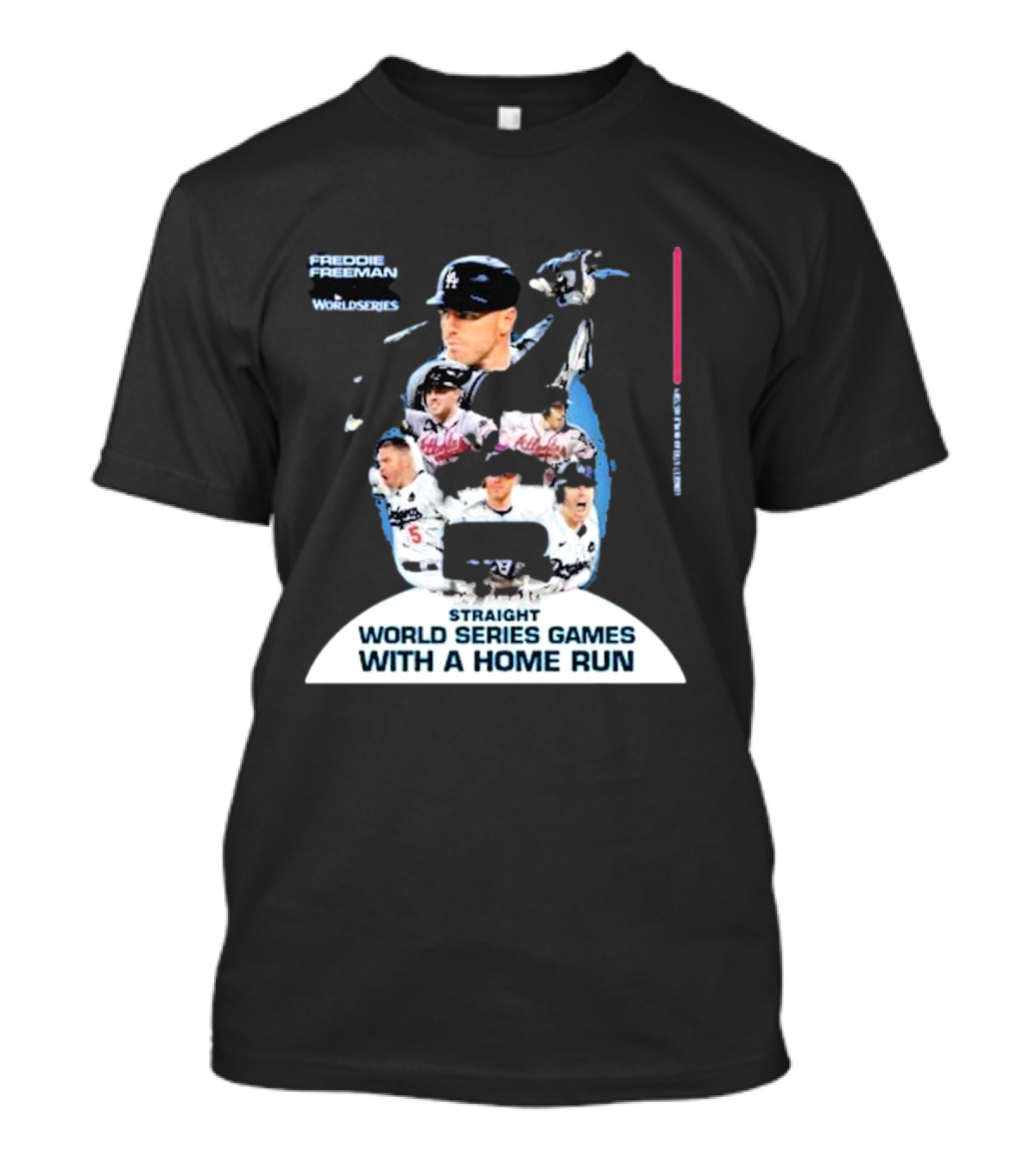 Freddie Freeman Straight World Series Games With A Home Run T-Shirt