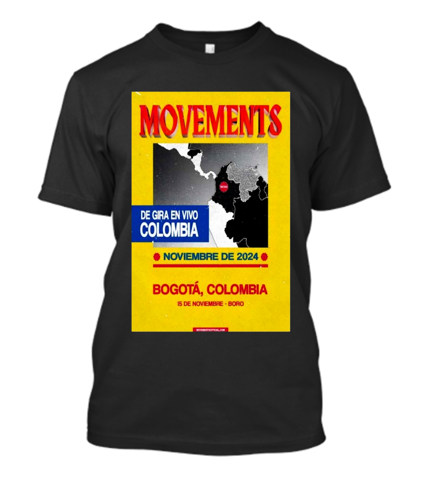 Movements Gira En Vivo Noviembre 2024 Bogotá Colombia Boro Room Nov 15 T-Shirt