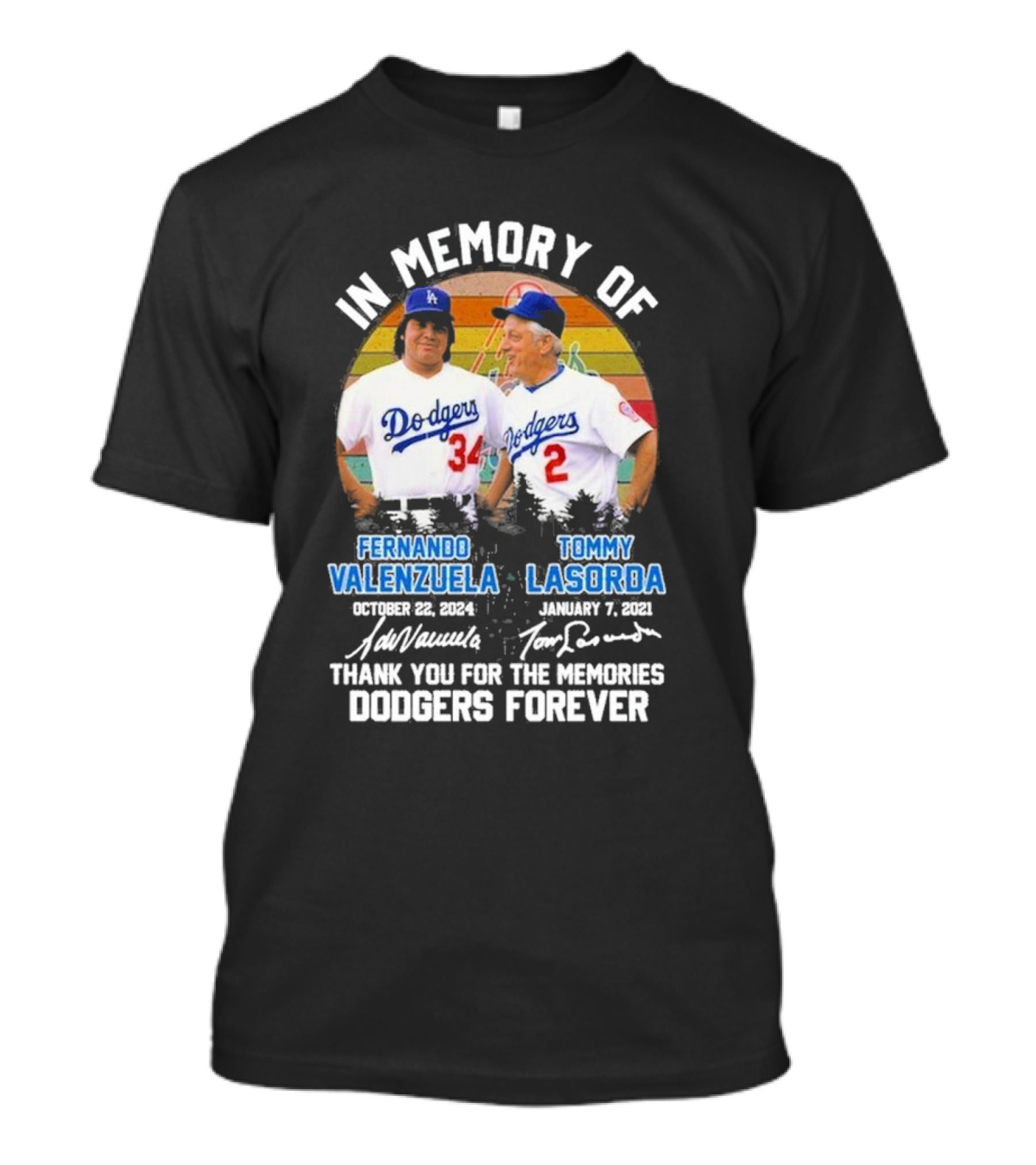 In Memory Of Los Angeles Dodgers Fernando Valenzuela And Tommy Lasorda Thank You For The Memories Dodgers Forever T-Shirt