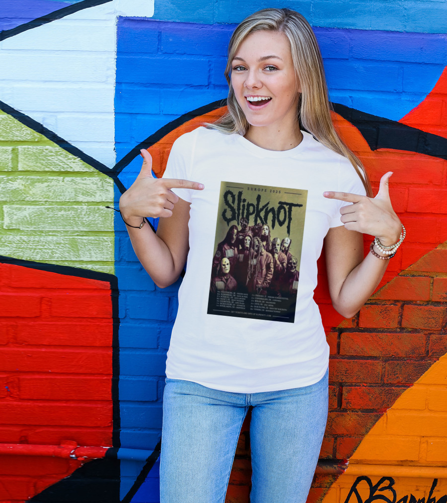 Slipknot Europe 2025 Tour Dates And Locations T-Shirt