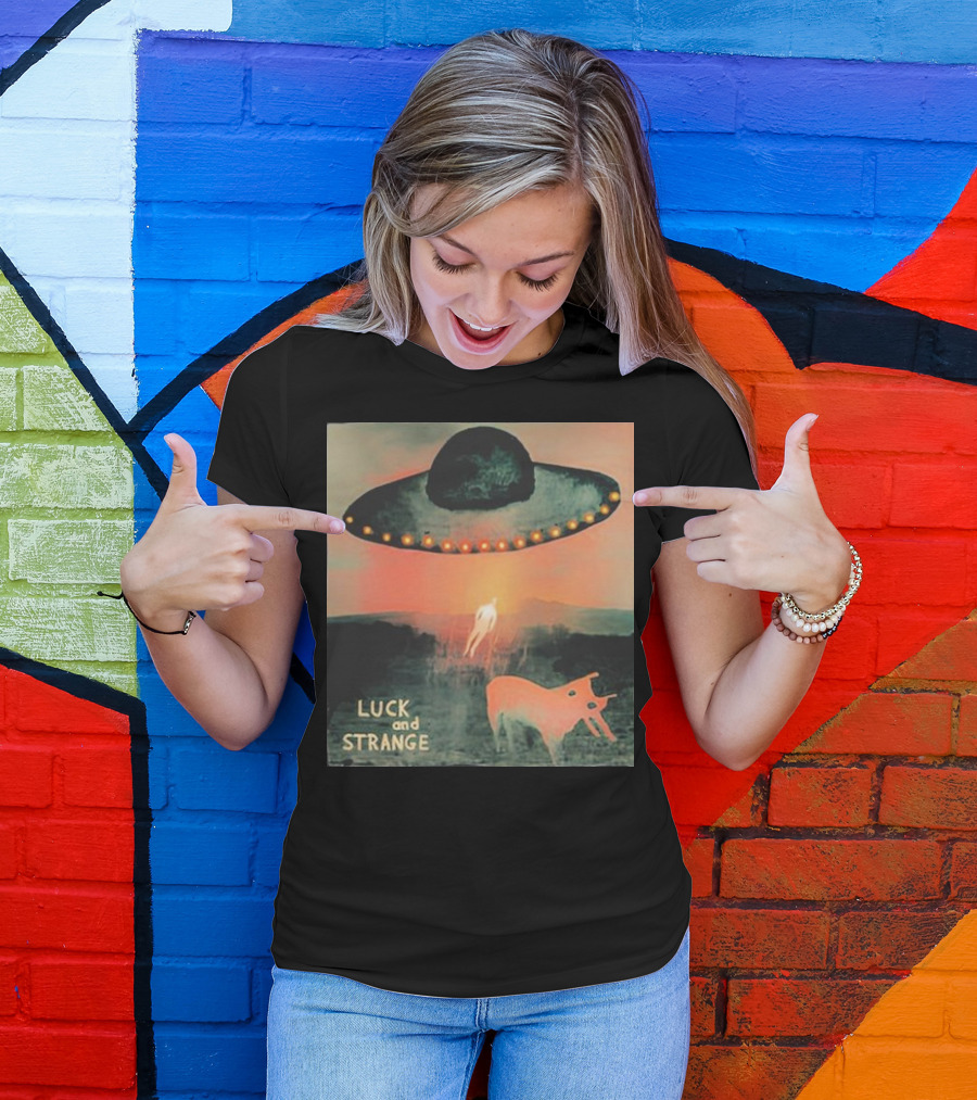 Luck And Strange UFO With Animal In Space Desert Scene T-Shirt