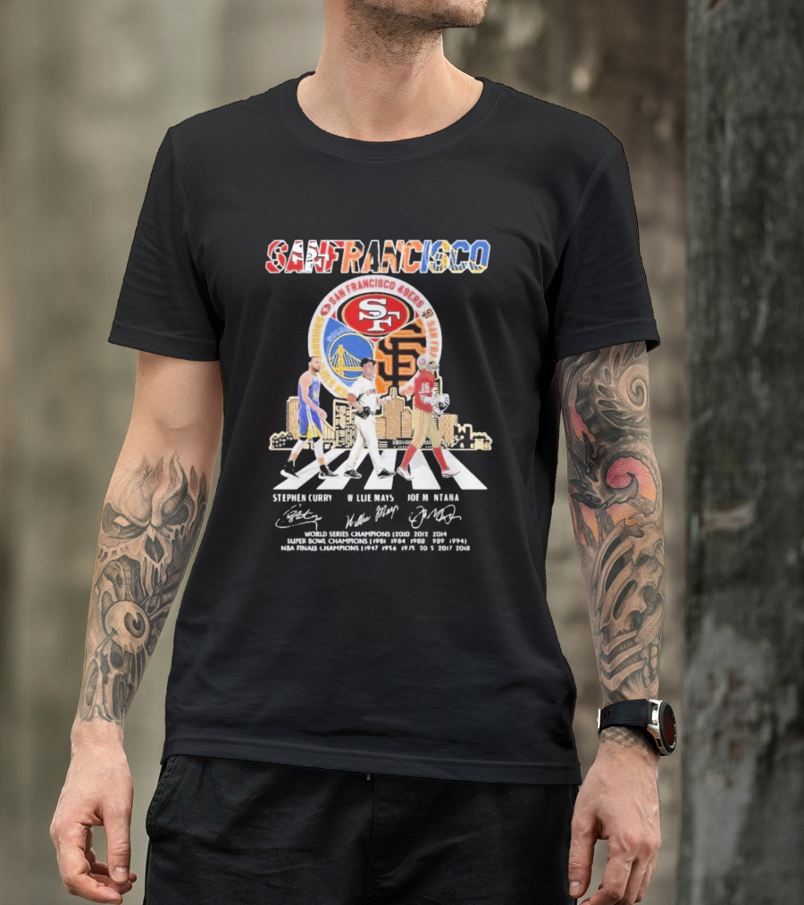 San Francisco 49ers Go On For Fan Stephen Curry Willie Mays Joe Montana World Series Super Bowl NBA Finals Champions T-Shirt
