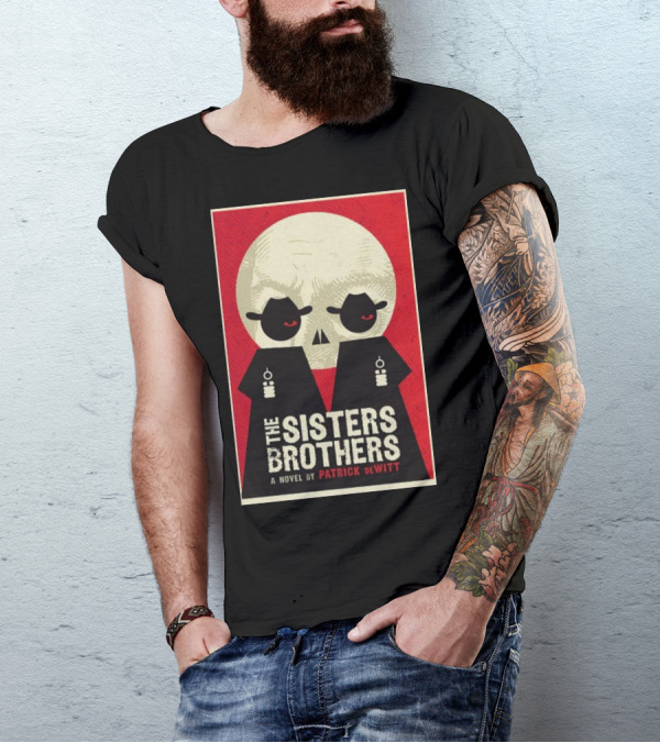 The Sisters Brothers 2024 A Novel By Patrick DeWitt Retro Skull T-Shirt