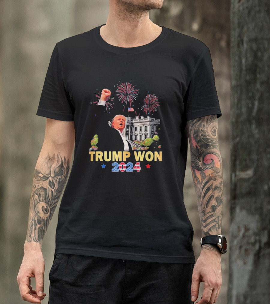 Trump Won 2024 President 47th White House Fireworks T-Shirt